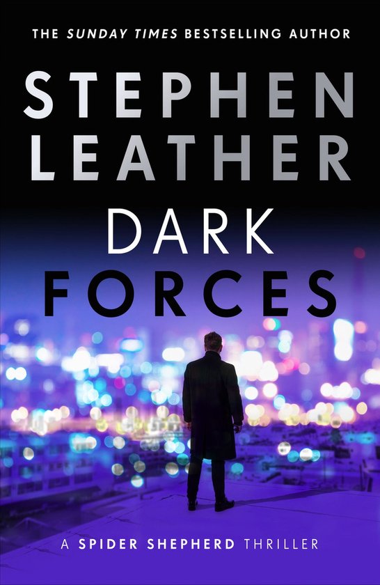 The Spider Shepherd Thrillers 13 - Dark Forces
