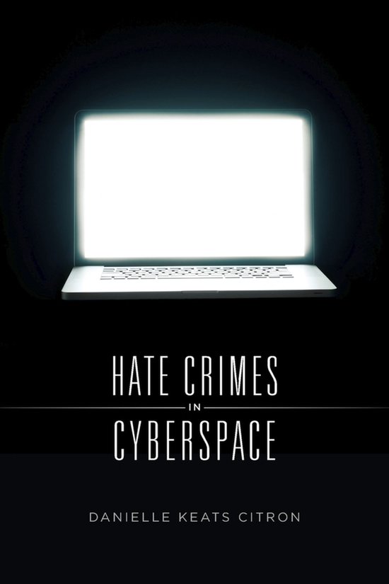 Hate Crimes in Cyberspace - cover