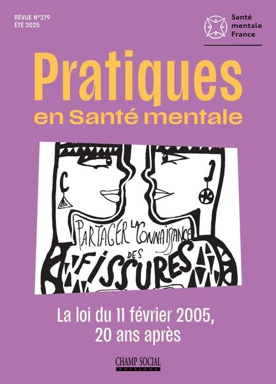 Revue Pratiques en santé mentale - PSM 2-2025. Loi du 11 février 2005, 20 ans après