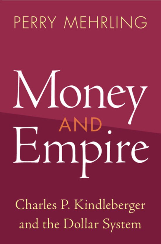 Studies in New Economic Thinking- Money and Empire