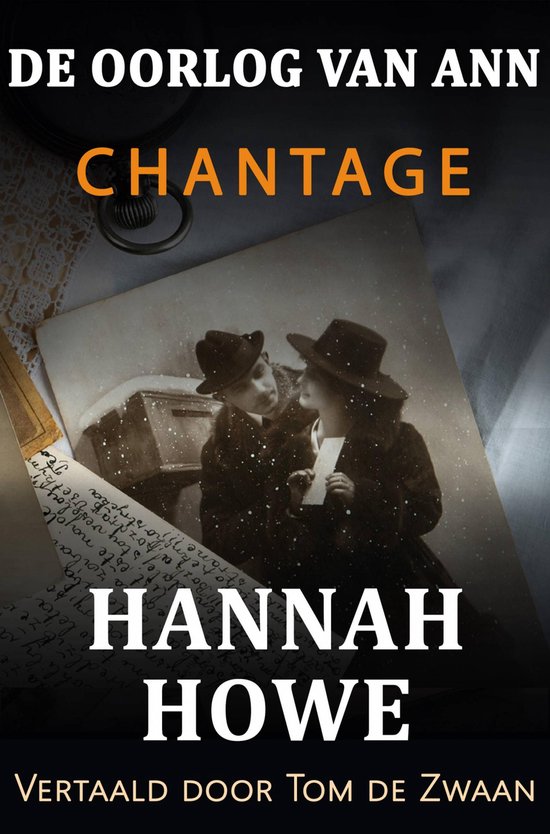 De Oorlog van Ann 3 - De Oorlog van Ann – Chantage - cover