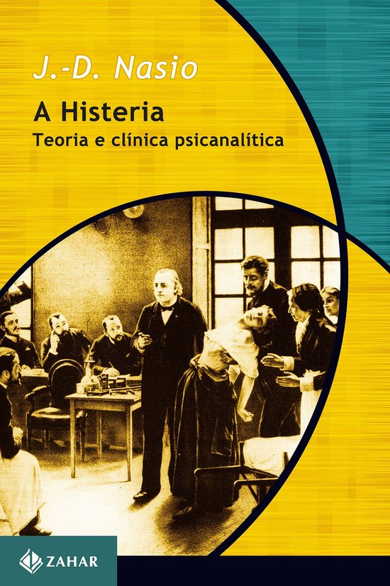 Coleção Transmissão da Psicanálise - A Histeria - cover