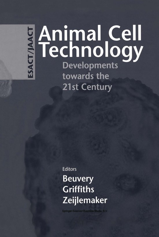 Animal Cell Technology Developments towards the 21st Century - cover