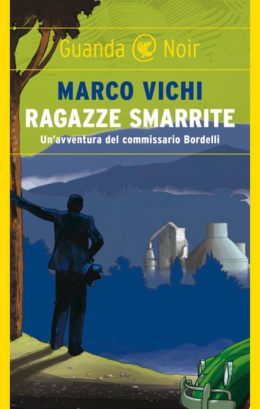 Le storie del commissario Bordelli 11 - Ragazze smarrite - cover