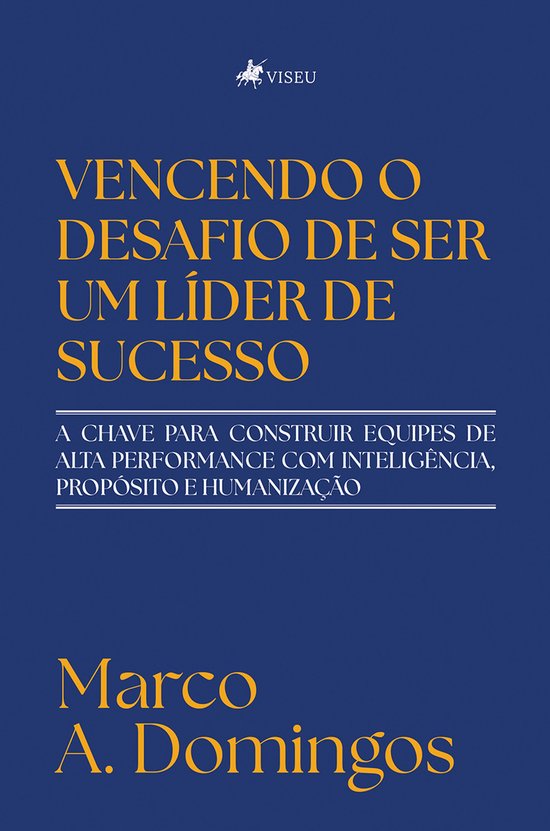 Vencendo o desafio de ser um líder de sucesso - cover