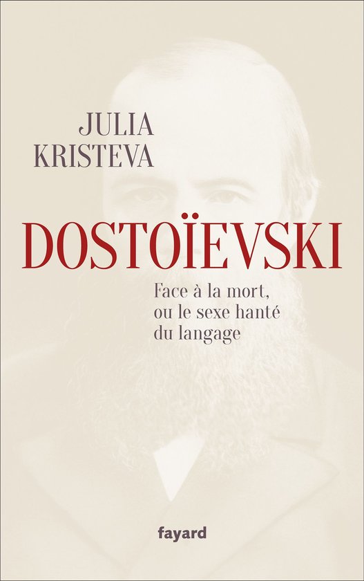 Dostoïevski face à la mort, ou le sexe hanté du langage - cover