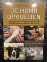 Je hond opvoeden met de connectiemethode