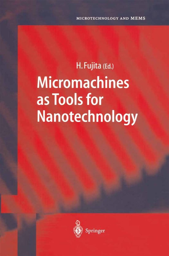 Micromachines As Tools for Nanotechnology - cover