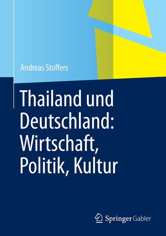 Thailand und Deutschland Wirtschaft Politik Kultur - cover