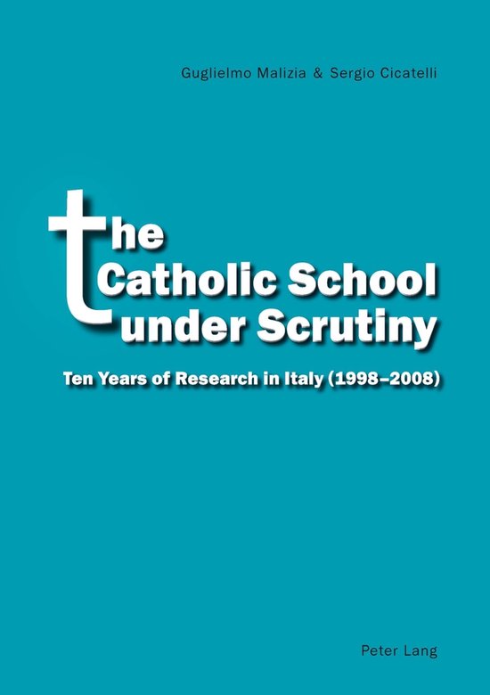 The Catholic School under Scrutiny - cover