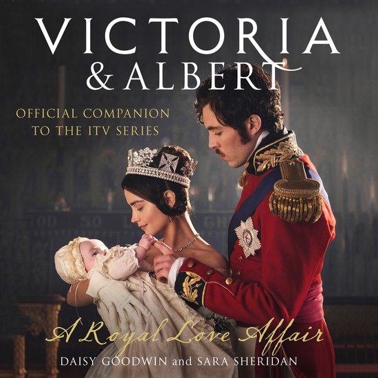 Victoria and Albert - A Royal Love Affair - cover