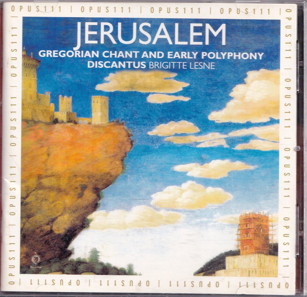 Jerusalem, Gregorian Chant and Early Polyphony - Discantus o.l.v. Brigitte Lesne