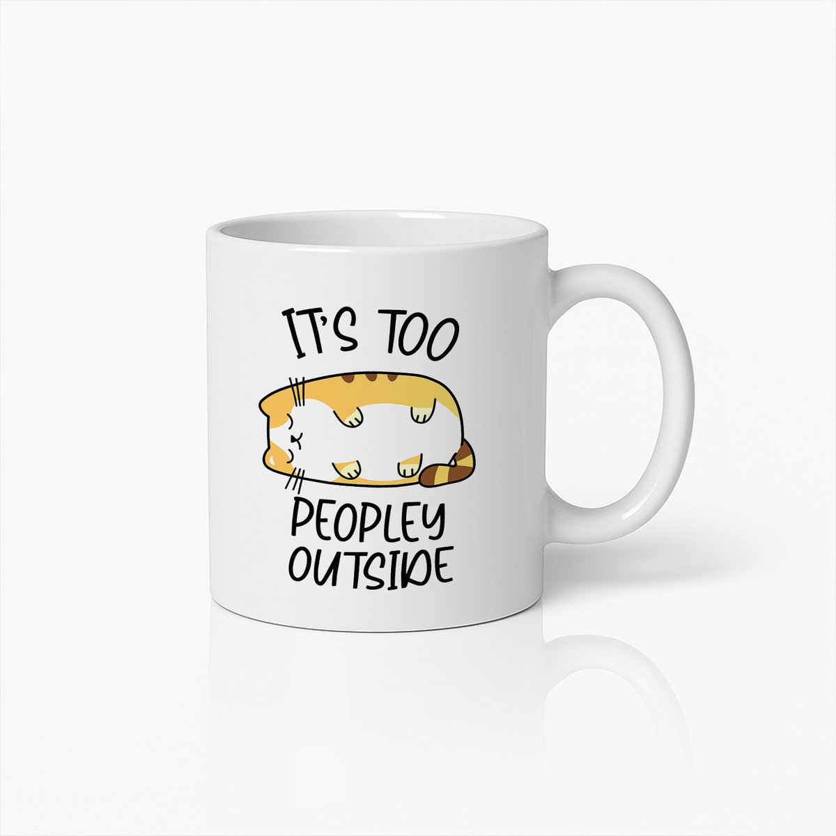 Grappige Kattenmok - "Het Is Te Druk Buiten" Schattig Lui Kattenontwerp