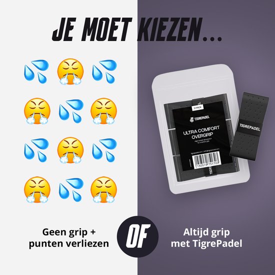 TigrePadel overgrip verpakking naast emoticons die druipen van het zweet. Tekst: 'Je moet kiezen... Geen grip + punten verliezen OF Altijd grip met TigrePadel'.