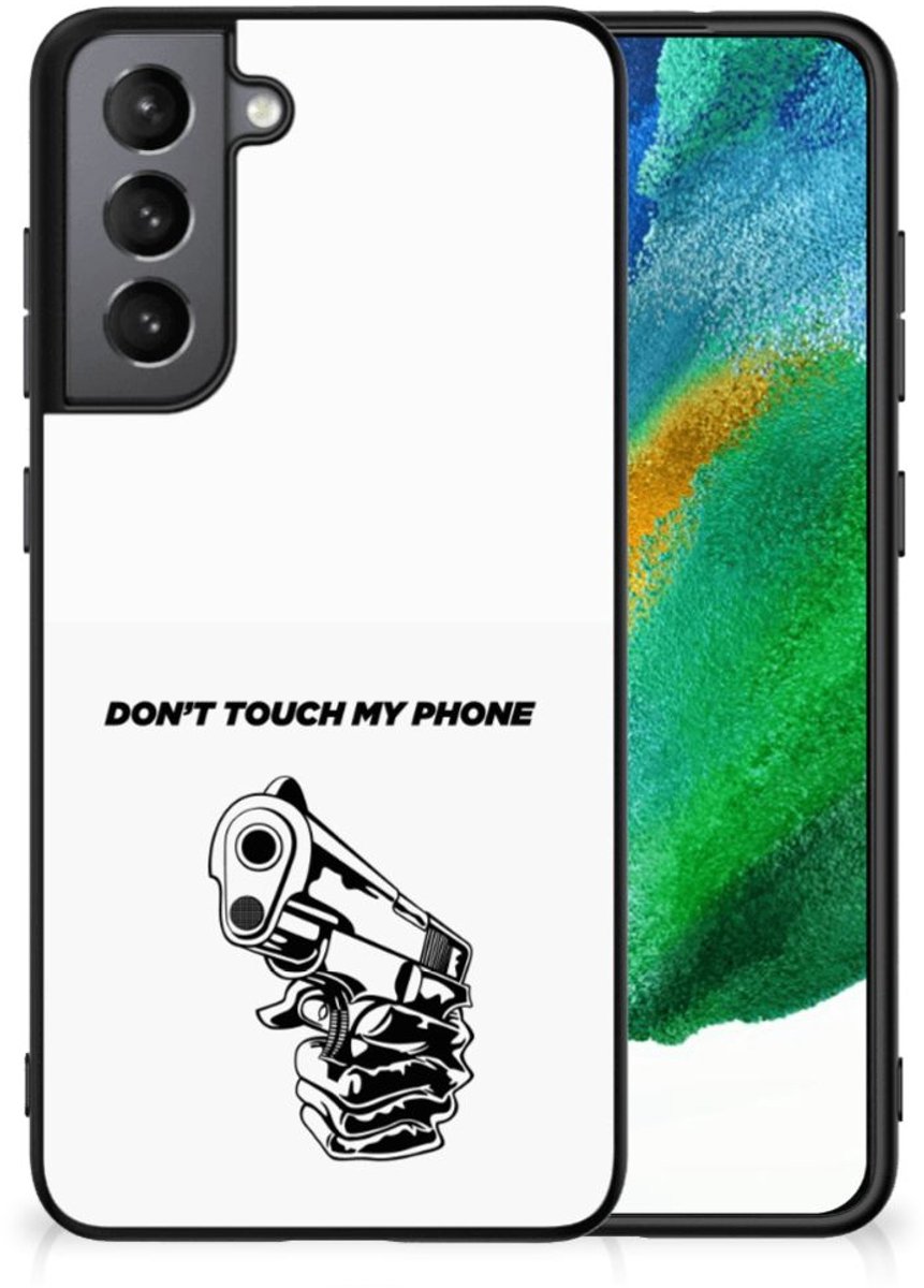 Samsung Galaxy S21FE Telefoon Hoesje Gun Don't Touch My Phone