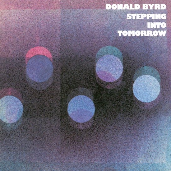 Donald Byrd - Stepping Into Tomorrow (LP)