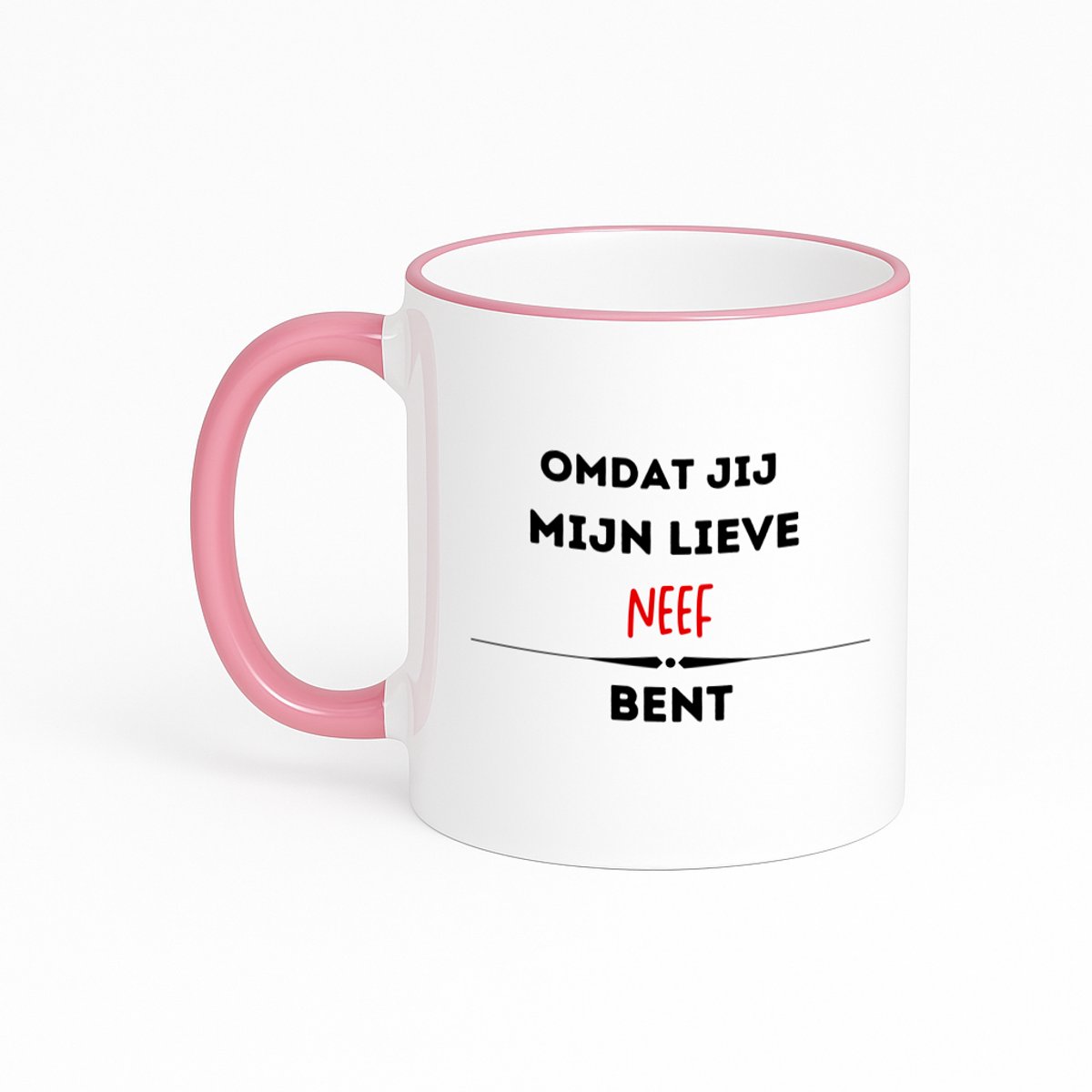 Hacebo® - omdat jij mijn lieve neef bent koffiebeker met gekleurde rand roze - Neef - de liefste neef - thee mok - koffie beker - verjaardag - cadeautje voor neef - kado - geschenk - koffiemok - 330 ML