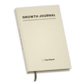 Growth Journal – Weekjournal & Zelfreflectie Dagboek | Persoonlijke Ontwikkeling Methode inc. Gewoontes, Mindset & Structuur | A5 Coaching Journal