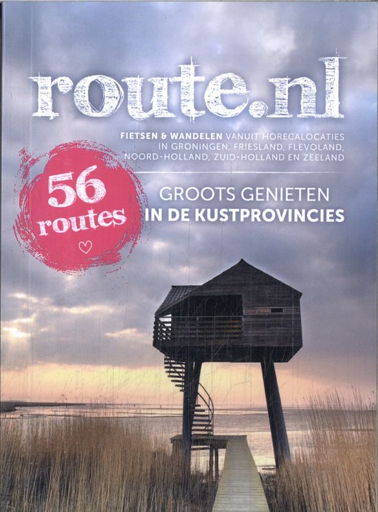 route.nl - Groots genieten in de Kustprovincies - cover