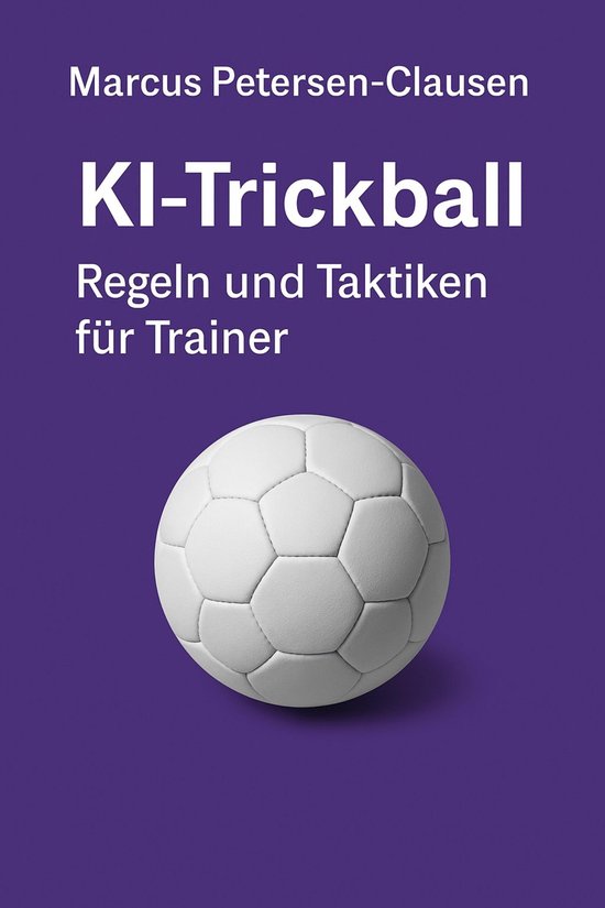 KI-Trickball – Regeln und Taktiken für Trainer - cover