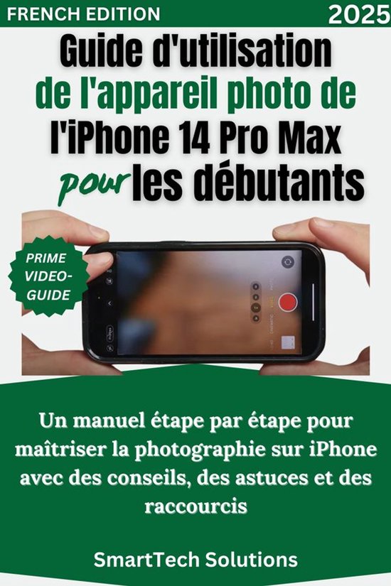 Guide d'utilisation de l'appareil photo de l'iPhone 14 Pro M ... - cover