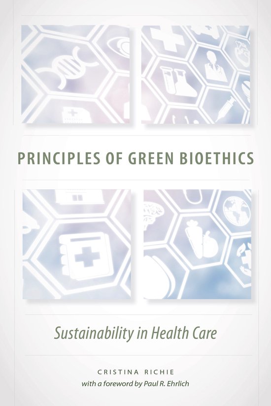 Principles of Green Bioethics - cover