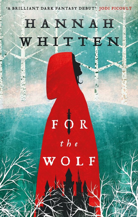 The Wilderwood Books 1 - For the Wolf - cover