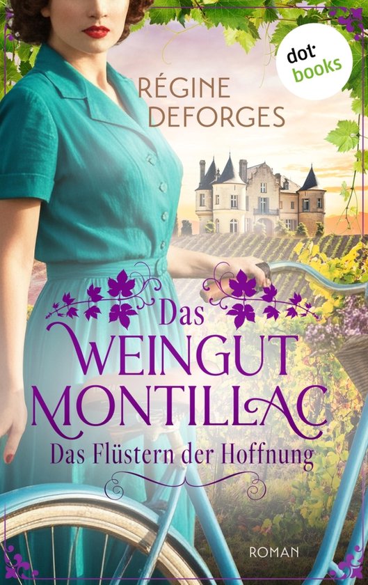 Das blaue Fahrrad 1 - Das Weingut Montillac - Das Flüstern  ... - cover