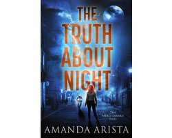 The Merci Lanard Files - The Truth About Night