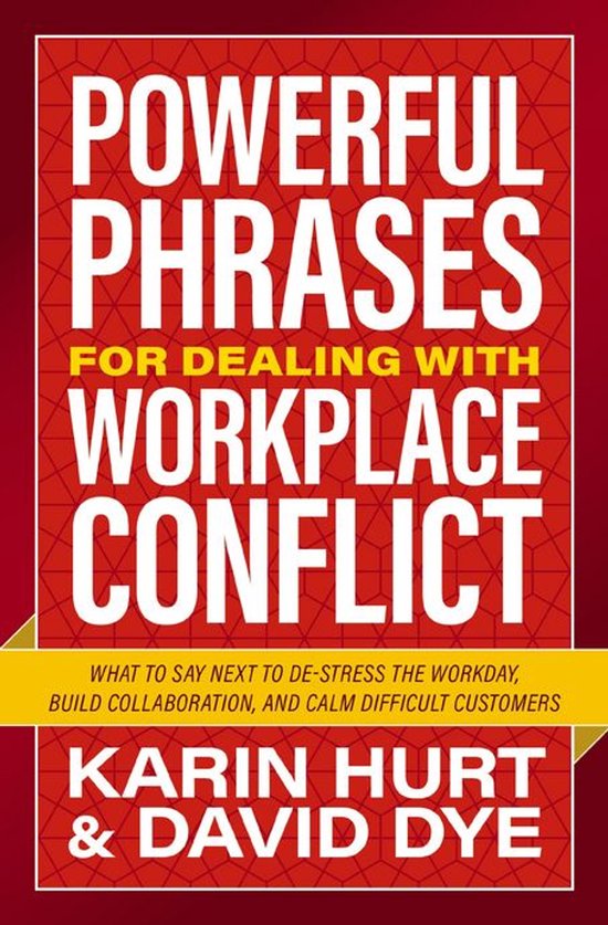 Powerful Phrases for Dealing with Workplace Conflict - cover