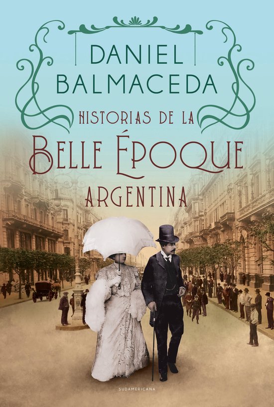 Historias de la Belle Époque argentina - cover