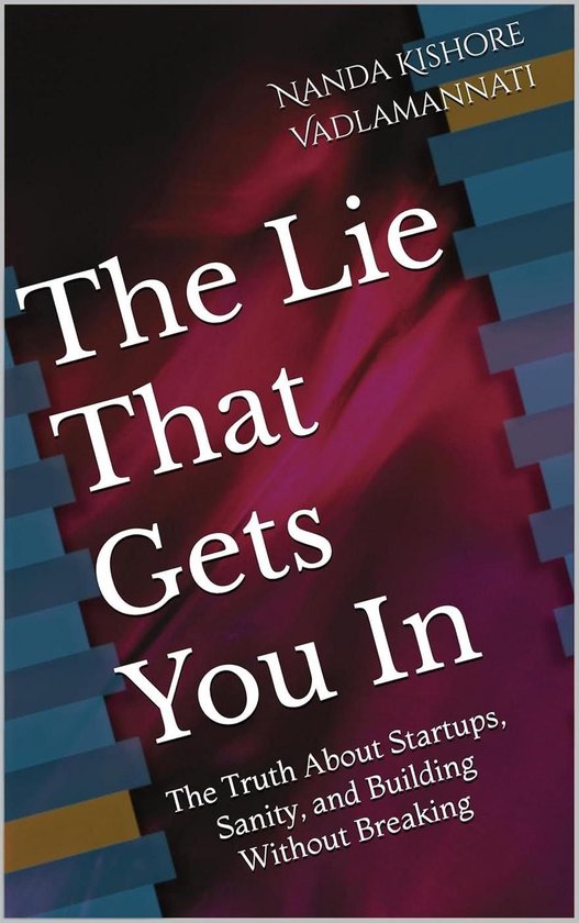 The Lie That Gets You In - cover