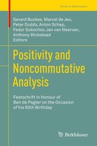 Trends in Mathematics - Positivity and Noncommutative Analysis