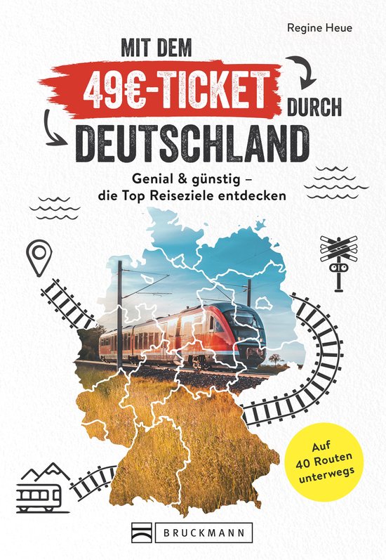Mit dem 49€-Ticket durch Deutschland - cover