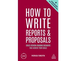 Creating Success - How to Write Reports and Proposals