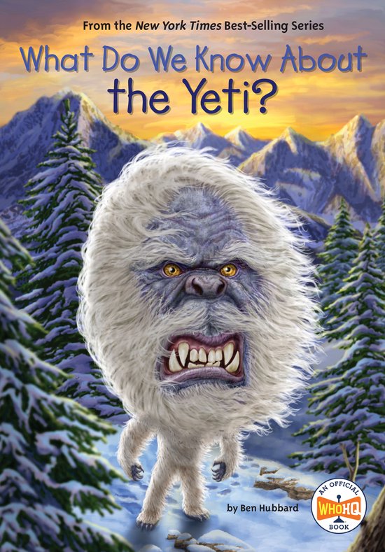 What Do We Know About? - What Do We Know About the Yeti? - cover