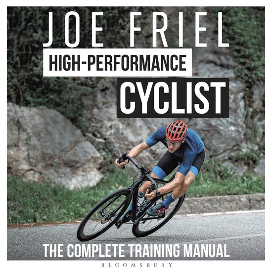 Joe Friel’s High-Performance Cyclist - cover