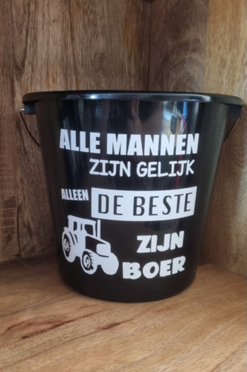 Cadeau emmer - Alle mannen zijn gelijk alleen de beste zijn boer.