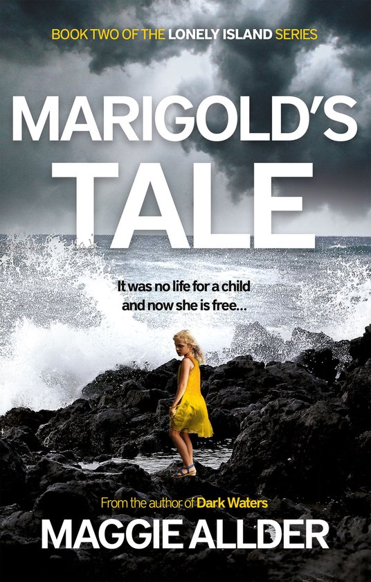 Lonely Island series 2 - Marigold’s Tale - cover