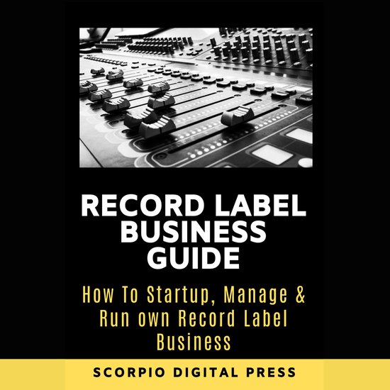 Record Label Business Guide - cover