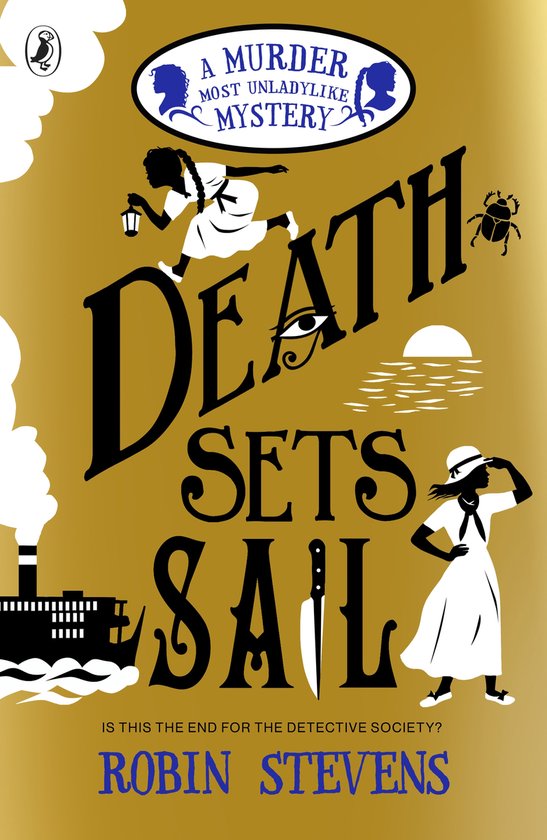 A Murder Most Unladylike Mystery 9 - Death Sets Sail - cover