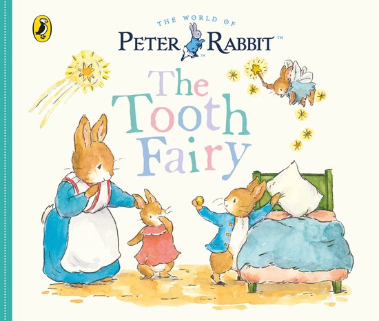 Peter Rabbit Tales - Peter Rabbit Tales: The Tooth Fairy - cover