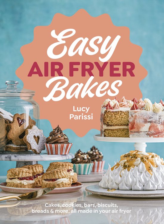 Easy Air Fryer Bakes - cover