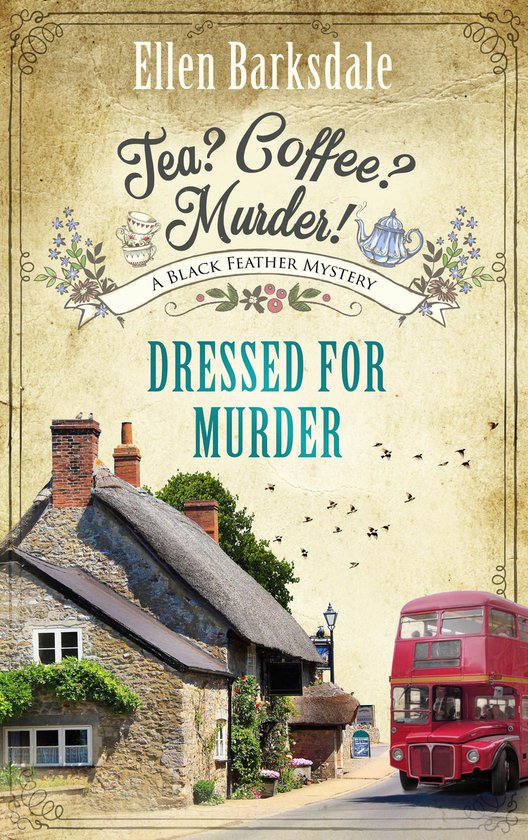 Nathalie Ames ermittelt 14 - Tea? Coffee? Murder! - Dressed  ... - cover
