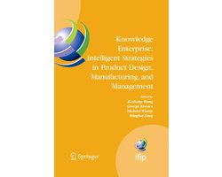 IFIP Advances in Information and Communication Technology207- Knowledge Enterprise: Intelligent Strategies in Product Design, Manufacturing, and Management