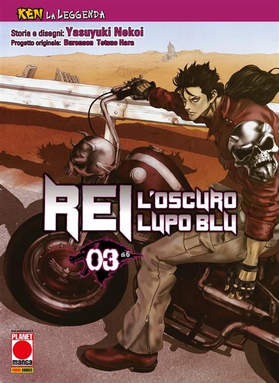 Ken la Leggenda: Rei - L’oscuro Lupo Blu 3 - Ken la Leggen ... - cover