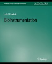 Synthesis Lectures on Biomedical Engineering- Bioinstrumentation