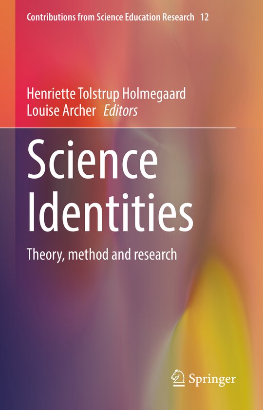 Science Identity Contributions from Science Education Research- Science Identities ...