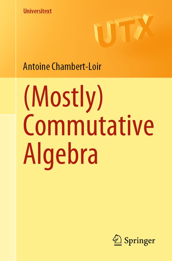 Mostly Commutative Algebra