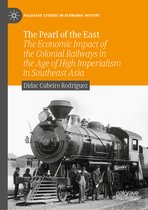 Palgrave Studies in Economic History-The Pearl of the East